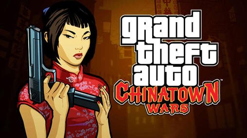 download Grand theft auto: Chinatown wars apk